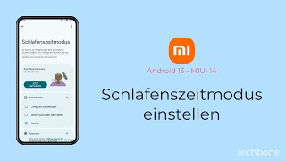 Schlafenszeitmodus einstellen  Xiaomi Android 13  MIUI 14 [upl. by Luisa]