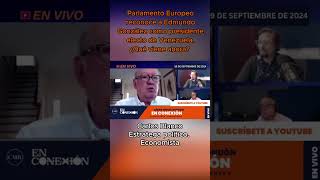 🎙Una vez Edmundo González ha sido reconocido por la Eurocámara como presidente electo ¿Qué viene [upl. by Libenson]