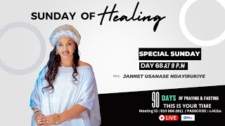 SUNDAY OF HEALING DAY 68 90 DAYS OF PRAYING amp FASTING [upl. by Nylorac456]