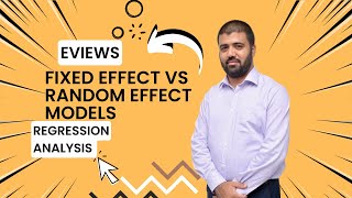 EViews Tutorial Study Fixed effect vs Random effect models with Noman Arshed  Regression analysis [upl. by Greenberg]