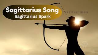 Sagittarius ā™ Zodiac Sign Songš¸¹ quotSagittarius Sparkquot sagittarius ā™ [upl. by Nochur461]