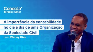 A importância da contabilidade no dia a dia de uma Organização da Sociedade Civil [upl. by Hgielah259]