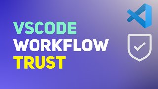 Should You Disable VS Code Workspace Trust  Code Editor Security Settings [upl. by Loats]