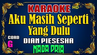 KARAOKE  Tak Ingin Sendiri  Dian Piesesha  Nada Pria [upl. by Notlrak]