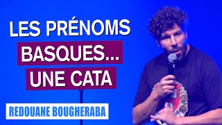 LES PRÉNOMS BASQUES UNE CATA  REDOUANE BOUGHERABA [upl. by Lleral]