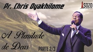 Pr Chris Oyakhilome  A Plenitude de Deus 23 [upl. by Shellie94]