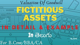 9 What is fictitious assets in telugu  Capital employed  Super profits method   3rd semester [upl. by Dami210]