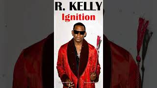 R Kelly  Ignition  Greatest Hits Best Songs Full Album 2024 n01 rkelly slow jams [upl. by Moya]