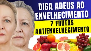 Pare o Tempo As 7 Frutas que Mantêm Sua Pele Jovem [upl. by O'Toole392]