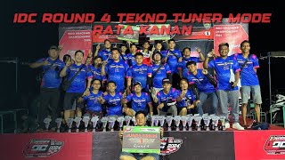 IDC ROUND 4 TEKNO TUNER MODE RATA KANAN‼️ JUARA UMUM 1 IDC 402M [upl. by Adnahsal]