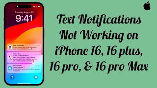 Text Notifications Not Working on iPhone 16 16 Plus 16 Pro 16 Pro Max Fixed [upl. by Ettelliw]