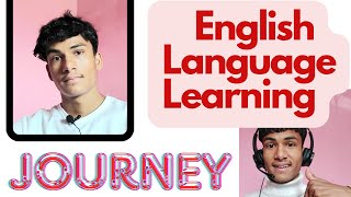 How I Started And Learned English Language [upl. by Tavis685]