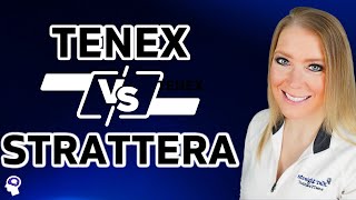 Which ADHD Medication Is Best Comparing Tenex Vs Strattera [upl. by Amek741]