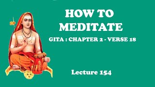 How to Meditate  Lecture 154 [upl. by Irt752]