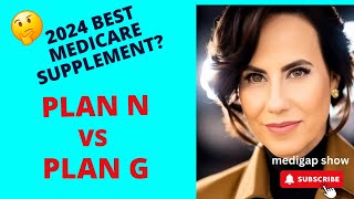 Discover the Best Medicare Supplement Plan G VS Plan N [upl. by Mckinney376]