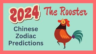 🐓Rooster 2024 Chinese Zodiac Predictions  Chinese Horoscope [upl. by Ace943]