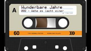 Wunderbare Jahre  S01E02  Wehe es lacht einer Hörspiel Audio [upl. by Meda]