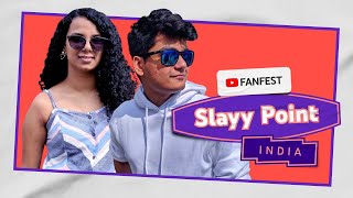 Slayy Point  YouTube FanFest India 2020 [upl. by Nava]