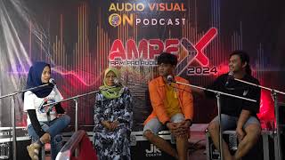 Ampex On Podcast  Pedagang UMKM [upl. by Chadburn]