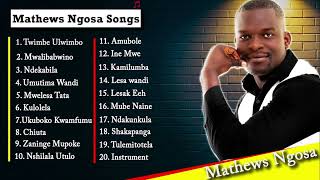 Mathews Ngosa  2024 Best Gospel Playlist  Zambia Gospel Songs [upl. by Heydon151]