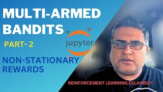 How to handle Non Stationary rewards in Bandit Algorithm  MultiArmed Bandits Part2 AI [upl. by Martyn]