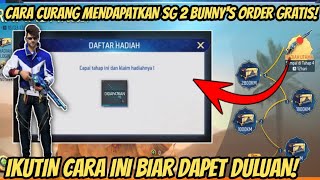 CARA CURANG MENDAPATKAN SG 2 BUNNYS ORDER GRATIS 2024❗CARA CEPAT MENYELESAIKAN EVENT RAMADHAN 2024 [upl. by Liu605]