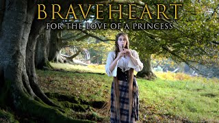 For the Love of a Princess Braveheart Theme  Celtic multiinstrumental [upl. by Aliuqa794]