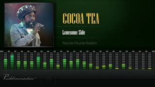 Cocoa Tea  Lonesome Side Peanie Peanie Riddim HD [upl. by Seigler]