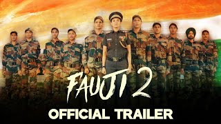 Fauji 2 Trailer  DDNational  Sandeep Singh  Gauahar Khan  Vicky Jain [upl. by Ailliw]