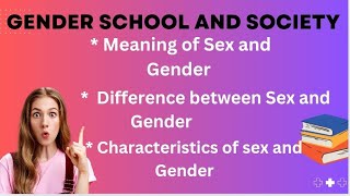 Gender school and society Meaning  Difference and characteristics of Sex and gender Tamil Medium [upl. by Arayc]