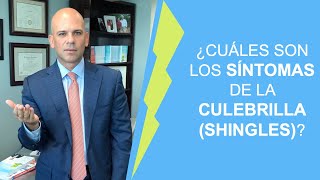 ¿Cuáles son los síntomas de la CULEBRILLA SHINGLES [upl. by Namyac621]