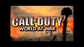 CALL OF DUTY WORLD AT WAR [upl. by Yhtrod]