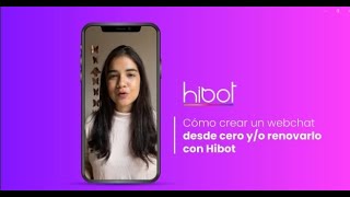 Cómo crear un webchat desde cero yo renovarlo con Hibot [upl. by Ariahaj]