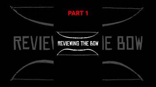 Reviewing The Bow PT1rdr2 reddeadredemtion2 bow arrow review reviews bowreview dukemeiser19 [upl. by Lomasi]