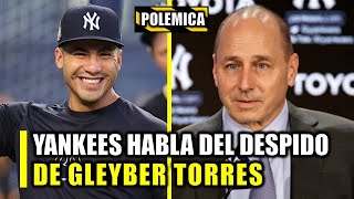 GERENTE DE YANKEES ROMPE EL SILENCIO POR GLEYBER TORRES [upl. by Cymbre]