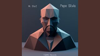 Pepe Silvia [upl. by Ahsinev]