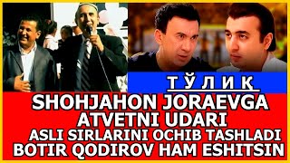 SHOHJAHON JORAEVGA OTVETNI UDARI BOTIR QODIROV HAM ESHITSIN SHAVKAT JAYRON 2024 [upl. by Gignac807]