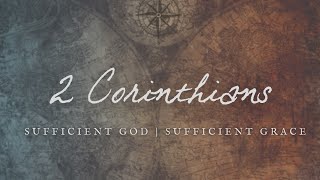 Sufficient God  Sufficient Grace [upl. by Brigit249]