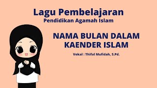 Nama Bulan Islam  Lagu Pembelajaran PAI [upl. by Navad]