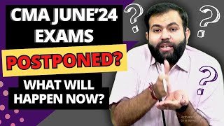 CMA June24 Exams Postponed Does it matter What to do next cmaexams cmainter kcacademy [upl. by Aynatan]