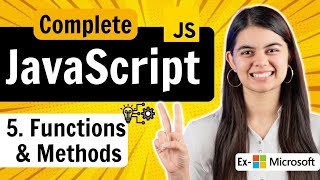 Lecture 5 Functions amp Methods  JavaScript Full Course [upl. by Mignon]