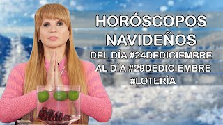 Horoscopos Navideños del dia 24deDiciembre al dia 29deDiciembre [upl. by Zaid]