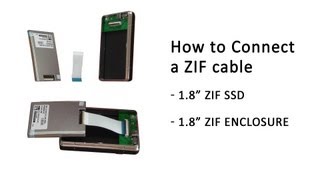 Tutorial How to correctly connect a ZIF Cable into a 18quot SSD and a 18quot Enclosure [upl. by Menides]