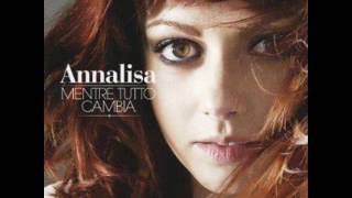 Annalisa  Per Una Notte O Per Sempre [upl. by Enirual]