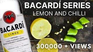 Simple Bacardi Cocktail  Lemon and chilli  How to drink Bacardi The right way EasyCocktail [upl. by Niotna716]