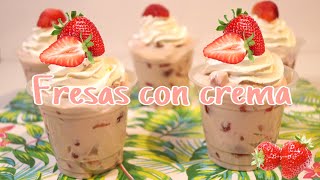 PASO A PASO Como HACER unas RICAS FRESAS con CREMA🍓 [upl. by Valdis]