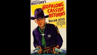 Fawcetts Western Hero Presents Hopalong Cassidy Returns [upl. by Ardell]