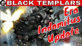 BLACK TEMPLARS IN THE ERA INDOMITUS [upl. by Nylirrej]