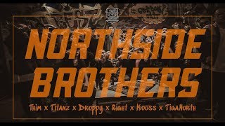 NORTHSIDE BROTHERS  THỈM SMALL FT DROPPY RIGHT TITANZ TIGANORTH KOUSS OFFICIAL MV [upl. by Sucramrej447]