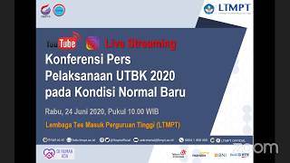 Konferensi Pers Daring tentang Pelaksanaan UTBK pada Kondisi Normal Baru New Normal [upl. by Acemat]